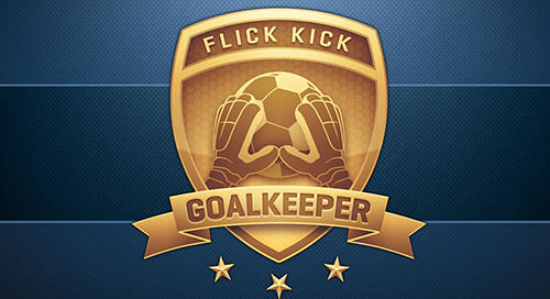 Flick kick goalkeeper