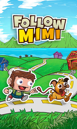 Скачать Follow Mimi: Android Головоломки игра на телефон и планшет.