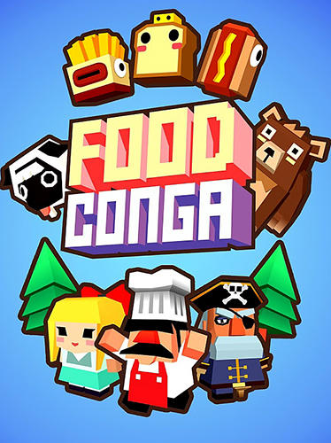 Скачать Food conga: Android Раннеры игра на телефон и планшет.