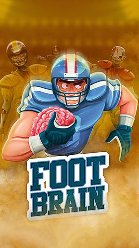 Скачать Footbrain: Football and zombies: Android Американский футбол игра на телефон и планшет.