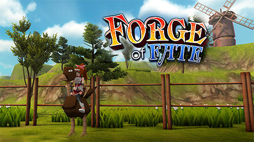 Скачать Forge of fate: RPG game на Андроид 4.1 бесплатно.