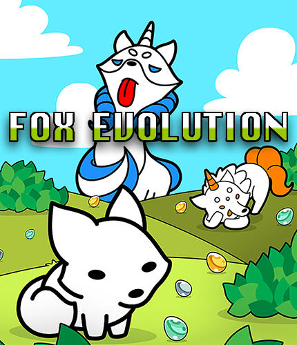 Скачать Fox evolution: Clicker game: Android Кликеры игра на телефон и планшет.