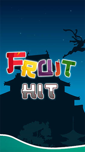 Скачать Fruit hit : Fruit splash на Андроид 4.1 бесплатно.