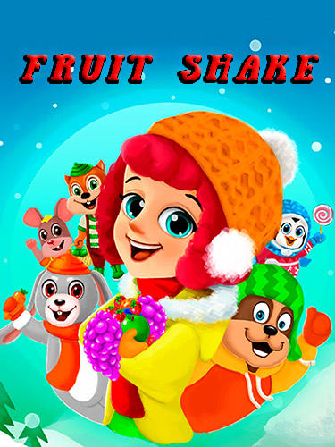 Скачать Fruit shake: Candy adventure match 3 game: Android Три в ряд игра на телефон и планшет.