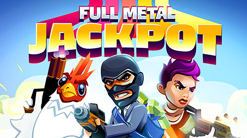 Скачать Full metal jackpot: Android Бродилки (Action) игра на телефон и планшет.