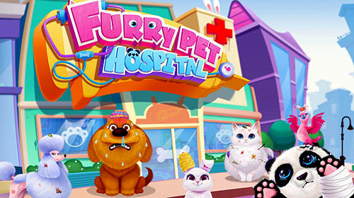 Скачать Furry pet hospital: Android Для детей игра на телефон и планшет.