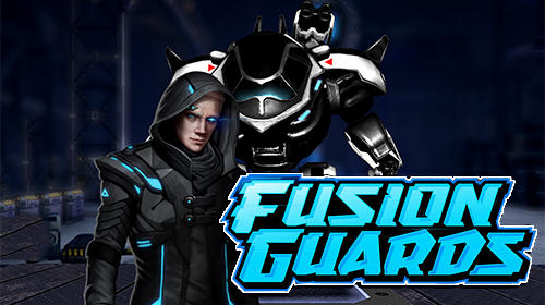 Скачать Fusion guards на Андроид 5.1 бесплатно.