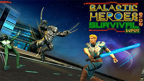 Скачать Galactic heroes 2018: Survival war: Android Шутер от третьего лица игра на телефон и планшет.