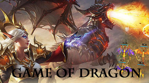 Скачать Game of dragon: Android Онлайн стратегии игра на телефон и планшет.