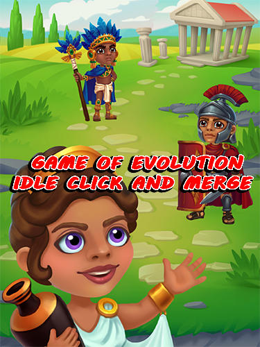 Game of evolution: Idle click and merge