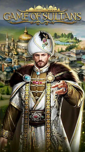 Скачать Game of sultans: Android Онлайн стратегии игра на телефон и планшет.