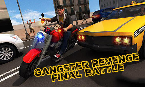 Скачать Gangster revenge: Final battle: Android Открытый мир игра на телефон и планшет.