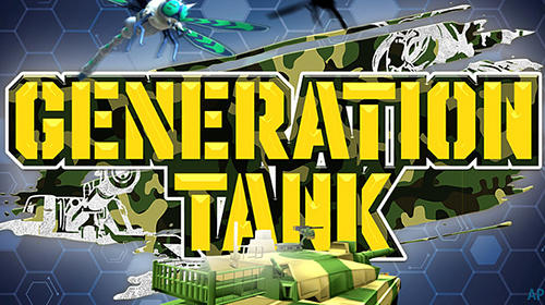 Скачать Generation tank: Android Танки игра на телефон и планшет.