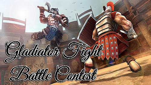 Скачать Gladiator fight: 3D battle contest: Android Драки игра на телефон и планшет.