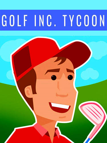 Скачать Golf Inc. tycoon: Android Гольф игра на телефон и планшет.