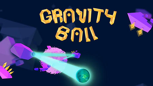 Скачать Gravity ball: Android Игры с физикой игра на телефон и планшет.
