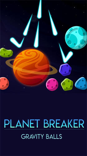 Скачать Gravity balls: Planet breaker: Android Тайм киллеры игра на телефон и планшет.