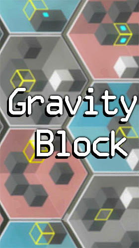 Скачать Gravity block: Android Головоломки игра на телефон и планшет.