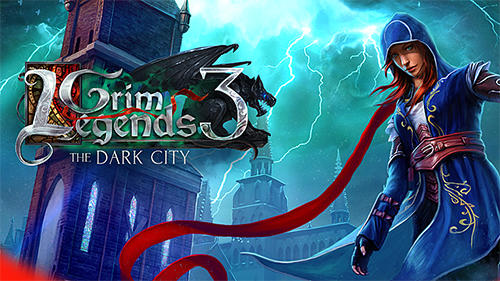 Скачать Grim legends 3: Dark city: Android Квест от первого лица игра на телефон и планшет.