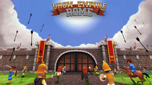Скачать Grow empire: Rome: Android Стратегии в реальном времени игра на телефон и планшет.