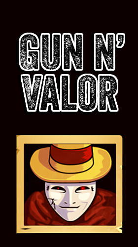 Скачать Gun and valor: Android Шутер с видом сверху игра на телефон и планшет.