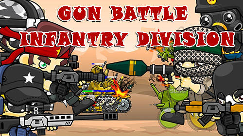 Скачать Gun battle: Infantry division: Android Платформер игра на телефон и планшет.