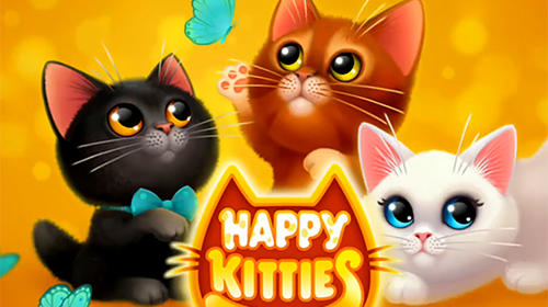 Скачать Happy kitties: Android Для детей игра на телефон и планшет.