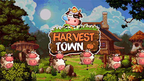 Скачать Harvest town: Android Ферма игра на телефон и планшет.