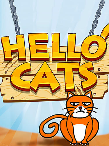 Скачать Hello cats: Android Головоломки игра на телефон и планшет.