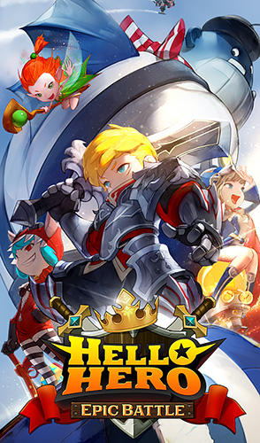 Скачать Hello hero: Epic battle: Android Стратегические RPG игра на телефон и планшет.