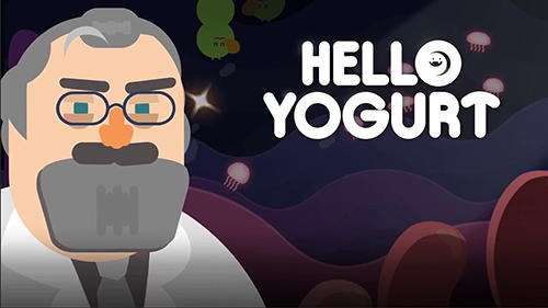 Скачать Hello yogurt на Андроид 4.1 бесплатно.
