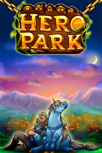 Скачать Hero park: Android Фэнтези игра на телефон и планшет.