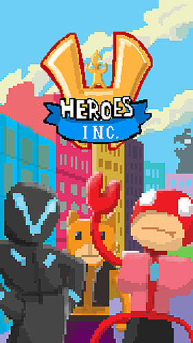 Скачать Heroes inc.: Android Менеджер игра на телефон и планшет.