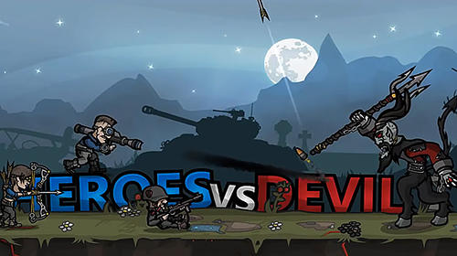 Скачать Heroes vs devil: Android Монстры игра на телефон и планшет.