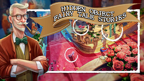 Скачать Hidden object fairy tale stories: Puzzle adventure: Android Поиск предметов игра на телефон и планшет.