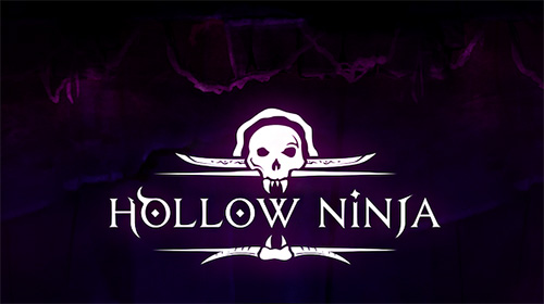 Скачать Hollow ninja: Android Слешеры игра на телефон и планшет.