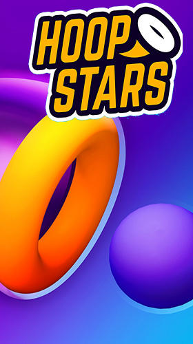 Скачать Hoop stars: Android Тайм киллеры игра на телефон и планшет.