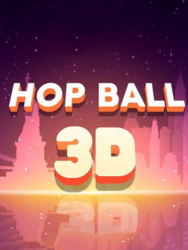 Скачать Hop ball 3D: Android Прыгалки игра на телефон и планшет.