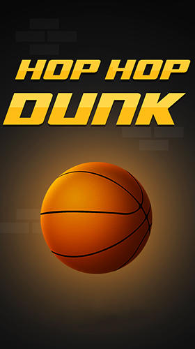 Скачать Hop hop dunk: Android Спортивные игра на телефон и планшет.