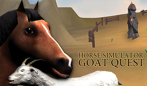 Скачать Horse simulator: Goat quest 3D. Animals simulator: Android Животные игра на телефон и планшет.