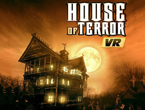 Скачать House of terror VR: Valerie's revenge: Android Хоррор игра на телефон и планшет.