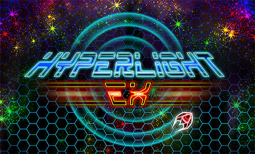 Скачать Hyperlight EX: Android Леталки игра на телефон и планшет.