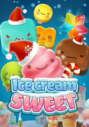 Скачать Ice cream sweet: Android Три в ряд игра на телефон и планшет.