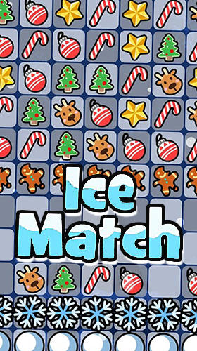 Скачать Ice match: Android Три в ряд игра на телефон и планшет.