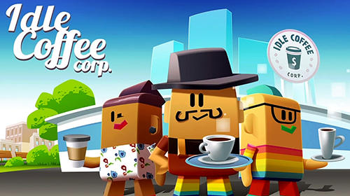 Скачать Idle coffee corp: Android Пиксельные игра на телефон и планшет.