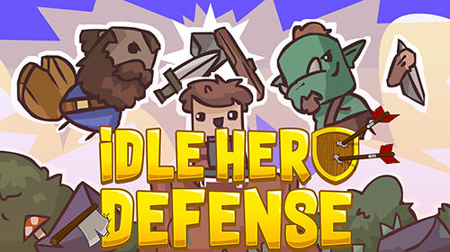 Скачать Idle hero defense: Fantasy defense на Андроид 4.1 бесплатно.