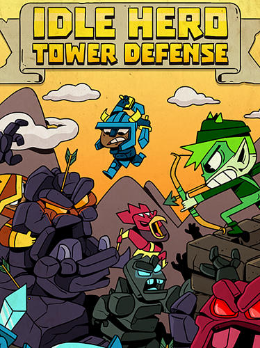 Скачать Idle hero TD: Fantasy tower defense: Android Защита башен игра на телефон и планшет.