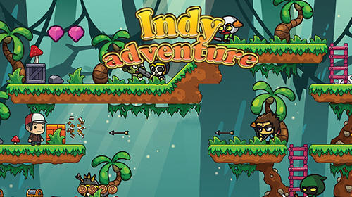 Скачать Indy adventure: Android Платформер игра на телефон и планшет.
