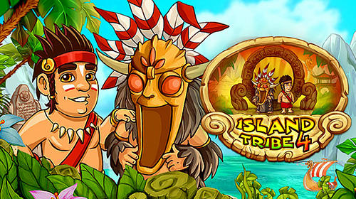 Скачать Island tribe 4: Android Менеджер игра на телефон и планшет.