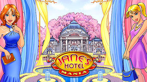 Jane's hotel 3: Hotel mania